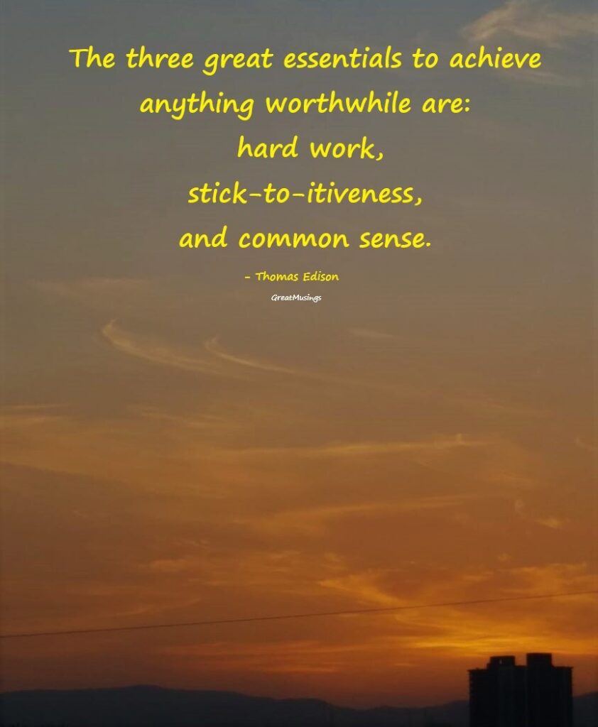 Beautiful nature pic with a quote by Thomas Edison