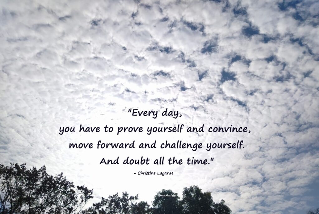 Quote by Christine Lagarde in a pic of Beautiful sky