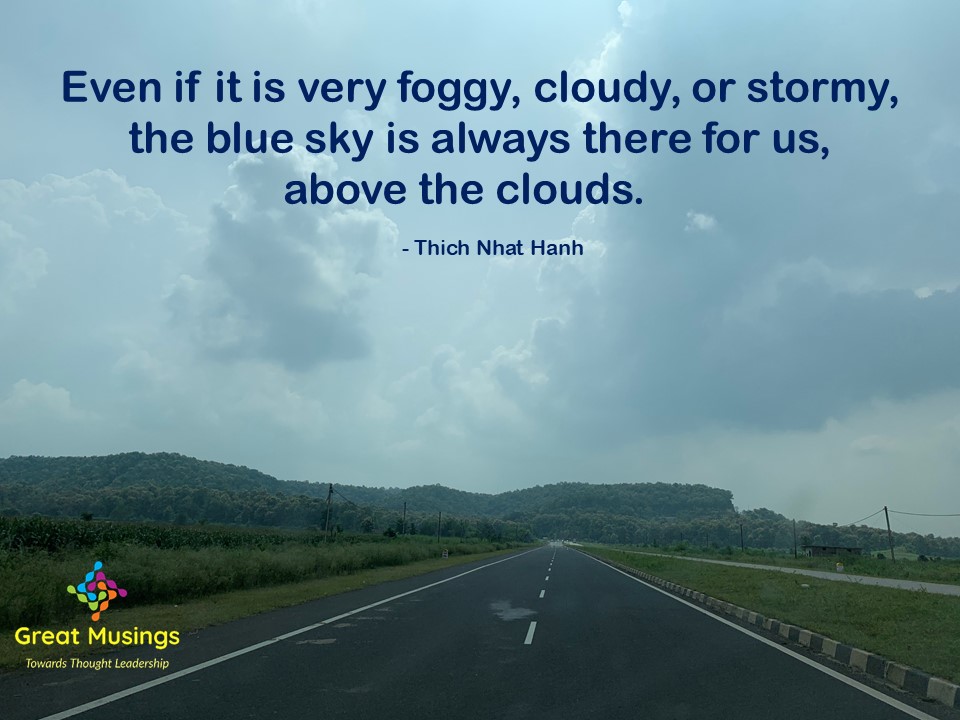 Thich Nhat Hanh Clouds Quotes in a Nature's pic with clouds